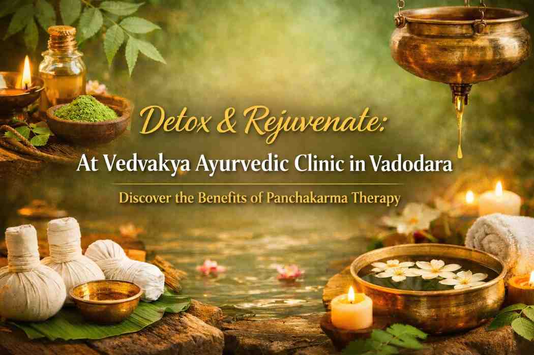 Ayurvedic Clinic in Vadodara