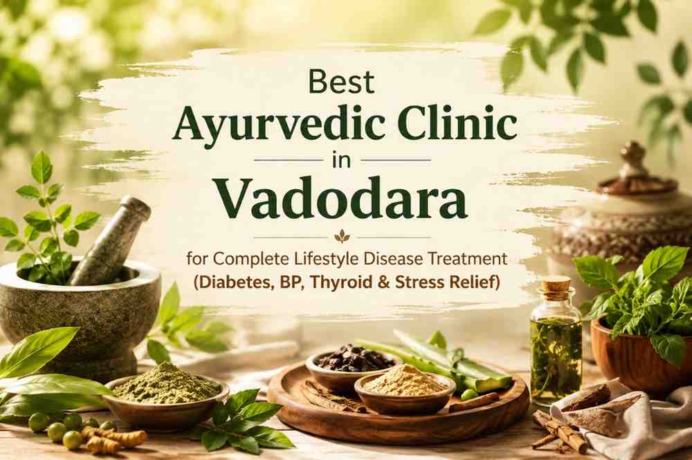 Ayurvedic clinic in Vadodara