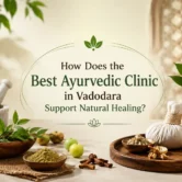 best-ayurvedic-clinic-in-vadodara Best Ayurvedic Clinic in Vadodara offering natural healing, Panchakarma therapies, personalized Ayurvedic treatment, and holistic wellness.