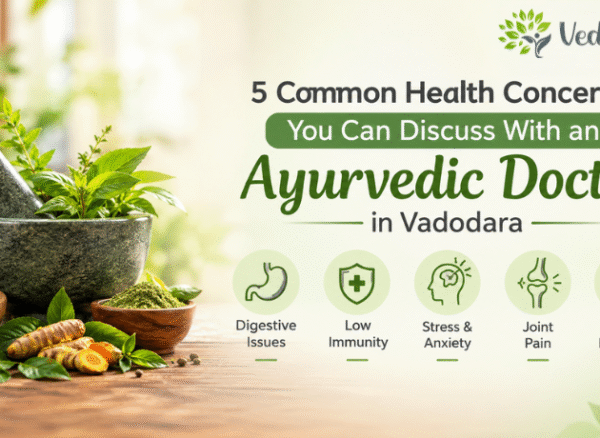 Ayurvedic Doctor in Vadodara discussing common health concerns at Vedvakya Ayurvedic Hospital.